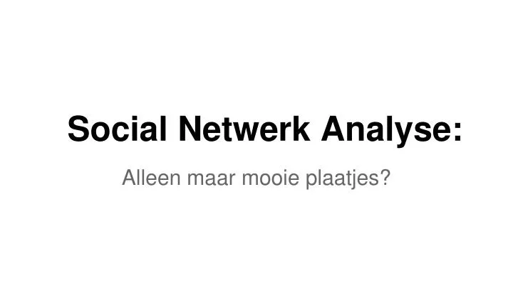social netwerk analyse