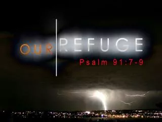 Psalm 91:7-9
