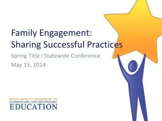 Family Engagement : Sharing Successful Practices