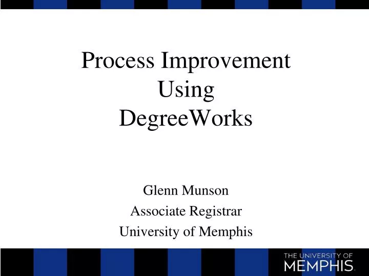 process improvement using degreeworks