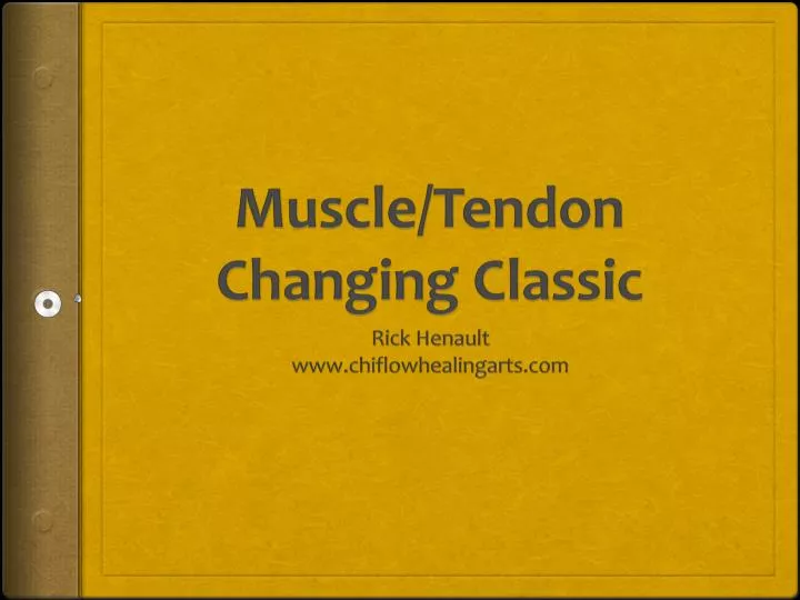 muscle tendon changing classic