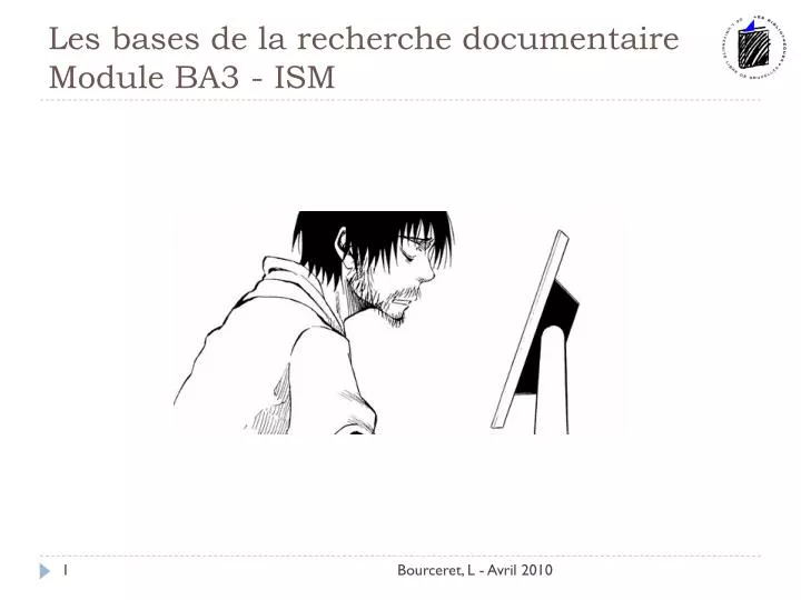 les bases de la recherche documentaire module ba3 ism