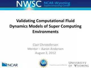 Validating Computational Fluid Dynamics Models of Super Computing Environments