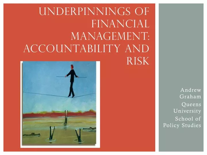 underpinnings of financial management accountability and risk