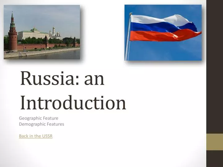 russia an introduction