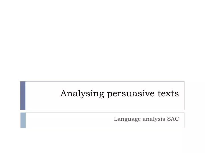 analysing persuasive texts