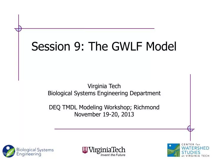 session 9 the gwlf model
