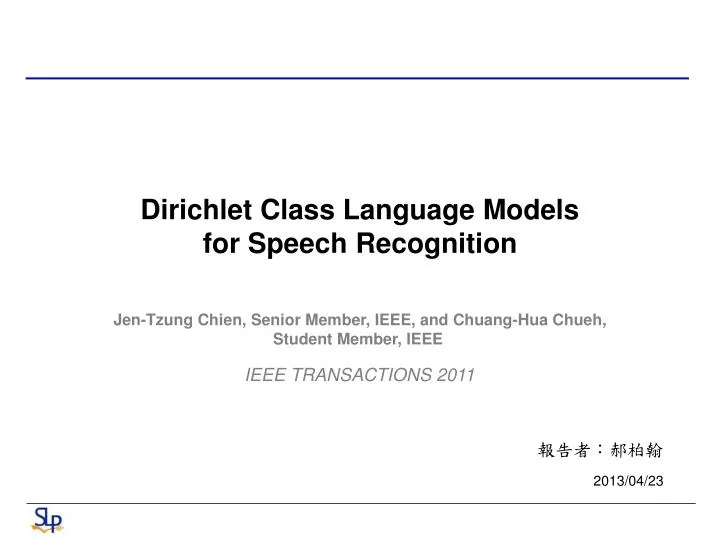 dirichlet class language models for speech recognition