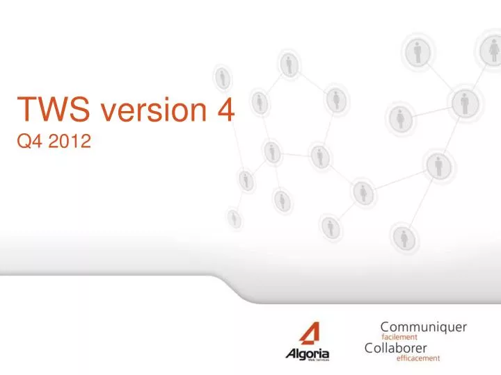 tws version 4 q4 2012