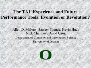 The TAU Experience and Future Performance Tools: Evolution or Revolution?