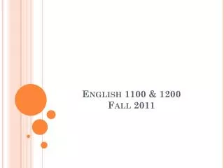 English 1100 &amp; 1200 Fall 2011