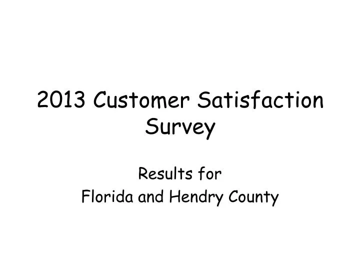 2013 customer satisfaction survey