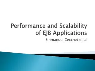 Performance and Scalability of EJB Applications