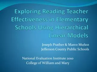 Exploring Reading Teacher Effectiveness in Elementary Schools Using Hierarchical Linear Models