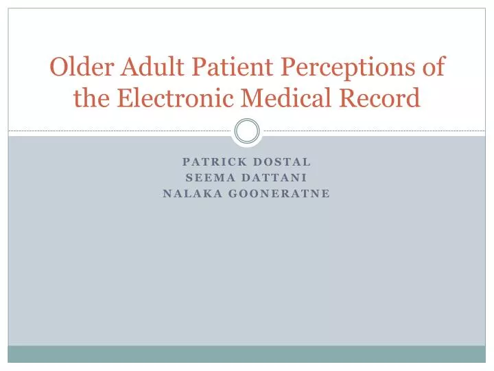 older adult patient perceptions of the electronic medical record