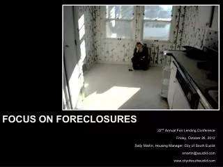 Focus on Foreclosures