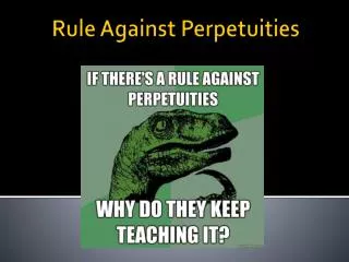 Rule Against Perpetuities