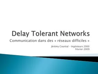 delay tolerant networks