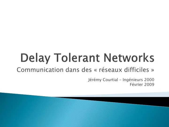 delay tolerant networks