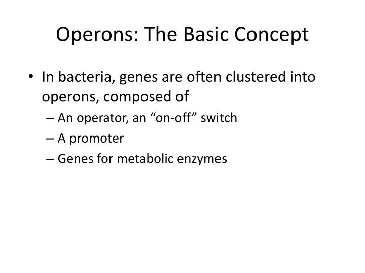 operons the basic concept