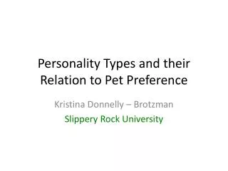 Personality Types and their Relation to Pet Preference