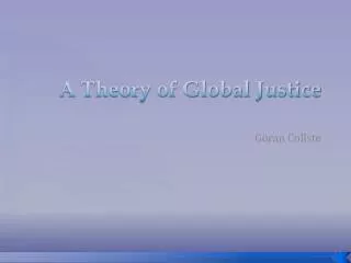 A Theory of Global Justice