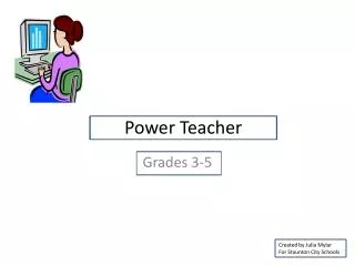 Power Teacher