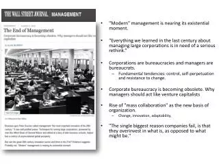 &quot;Modern&quot; management is nearing its existential moment .