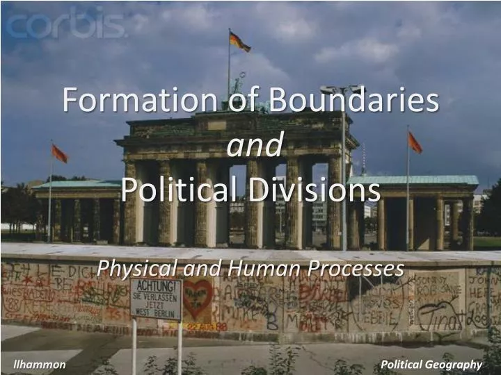 formation of boundaries and political divisions