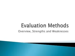 Evaluation Methods