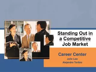 Standing Out in a Competitive Job Market