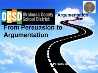 From Persuasion to Argumentation