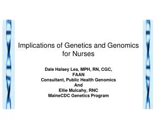 Implications of Genetics and Genomics for Nurses