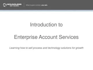Introduction to Enterprise Account Services