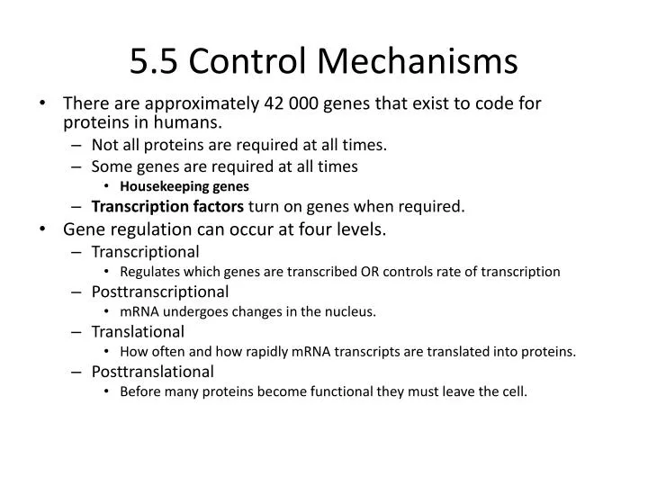 5 5 control mechanisms