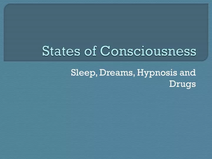 states of consciousness
