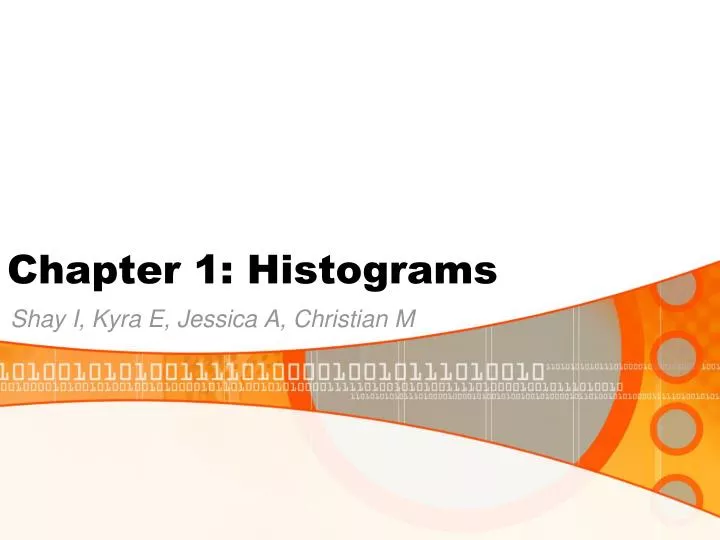 chapter 1 histograms