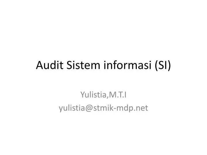 audit sistem informasi si