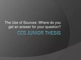 CCS Junior tHESIS