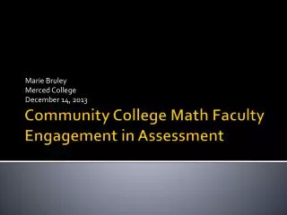 Community College Math Faculty Engagement in Assessment