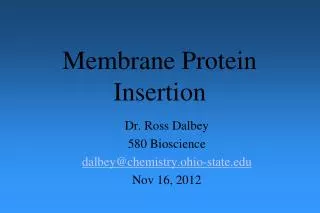 Membrane Protein Insertion