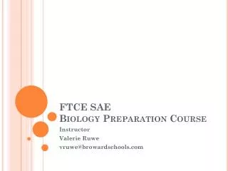 FTCE SAE Biology Preparation Course