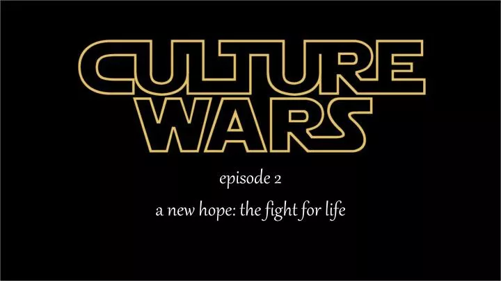 episode 2 a new hope th e fight for life