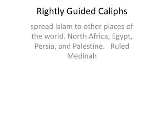 Rightly Guided Caliphs