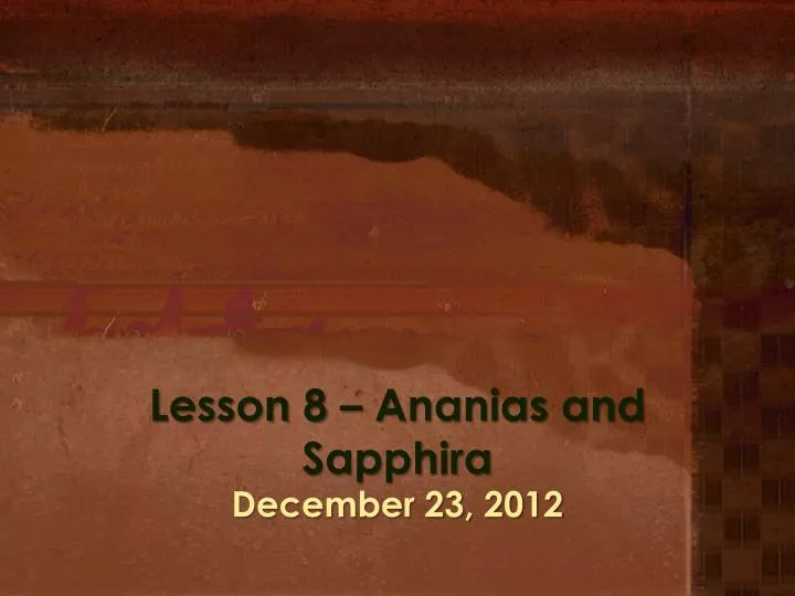 lesson 8 ananias and sapphira