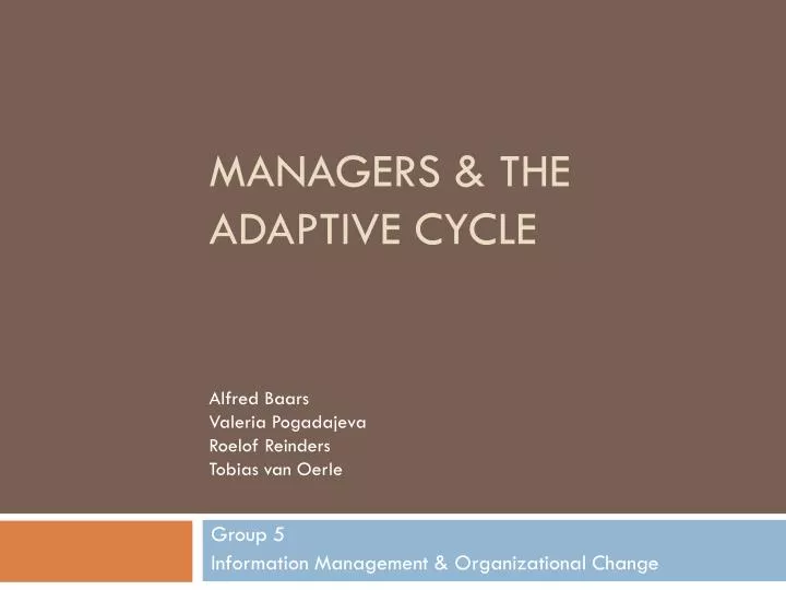 managers the adaptive cycle