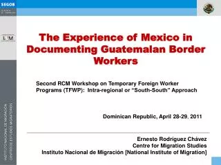 The Experience of Mexico in Documenting Guatemalan Border Workers