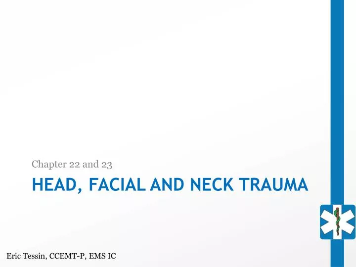 head facial and neck trauma