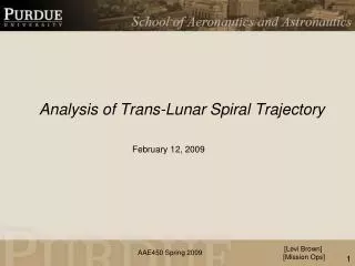 Analysis of Trans-Lunar Spiral Trajectory