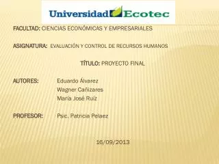 FACULTAD: CIENCIAS ECONÓMICAS Y EMPRESARIALES